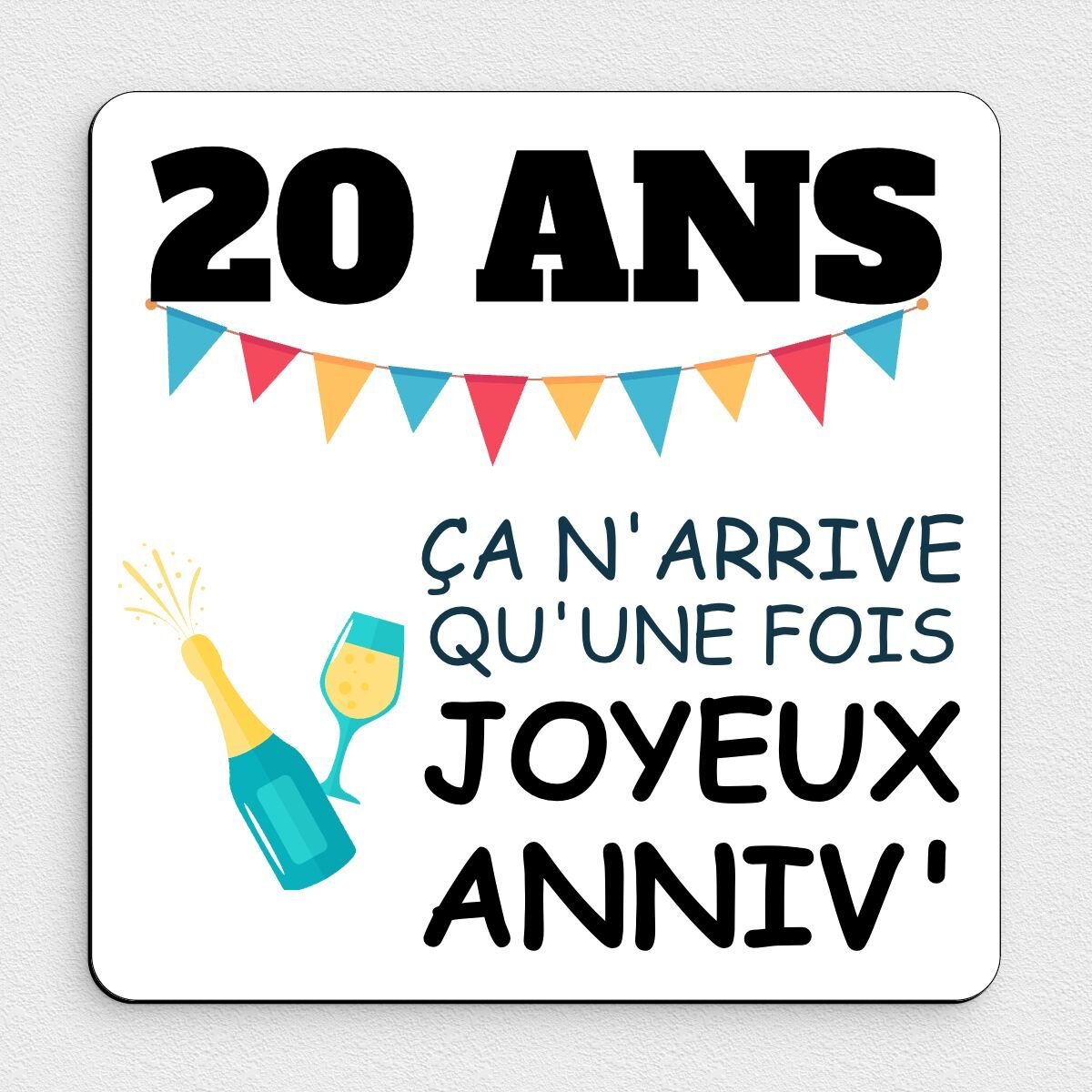 SIMPLE] Plaque Anniversaire 18 Ans Humour sur Mesure | OTYPO