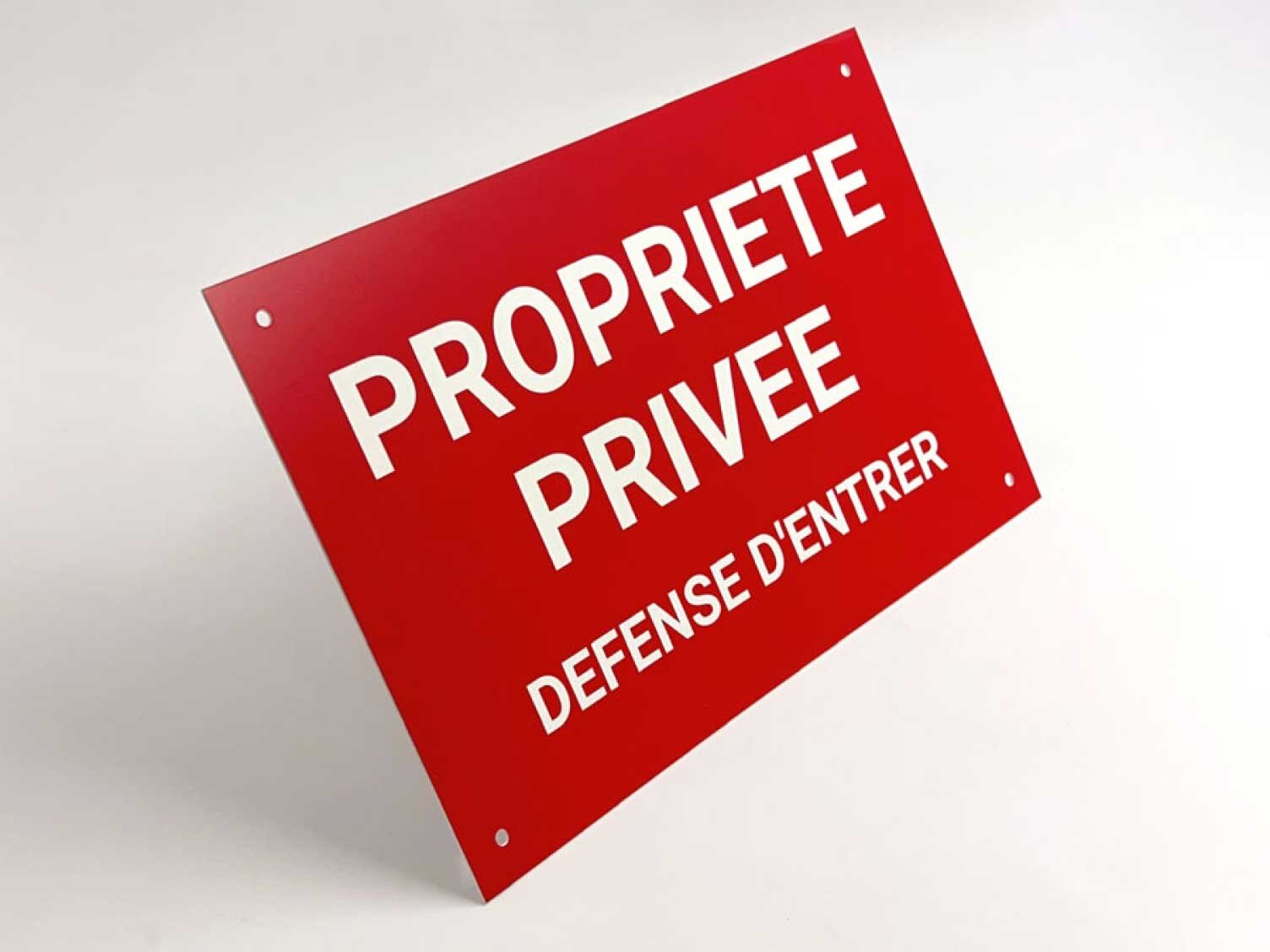 Panneau Propriété Privée Accès Interdit Sous Peine de Poursuite